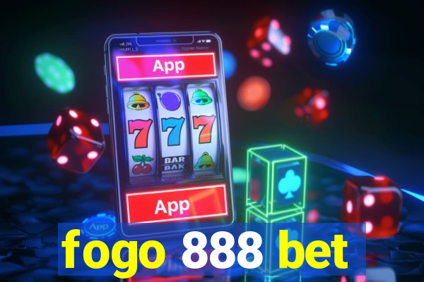 fogo 888 bet